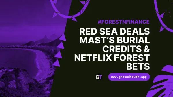 Red Sea Deals, Mast’s Burial Credits…