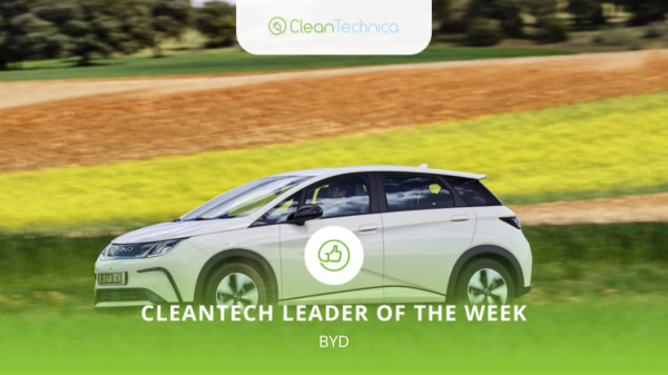 Leader & Leader of the Week: BYD & U.S. EPA