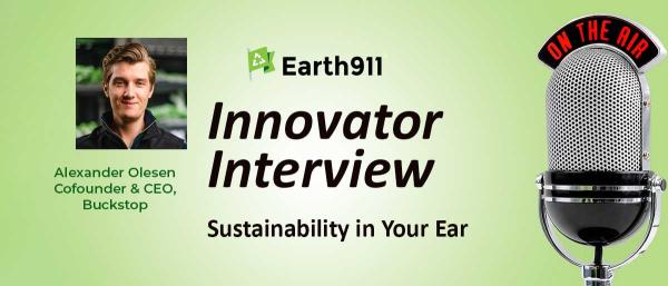 Sustainability In Your Ear: Buckstop’s…