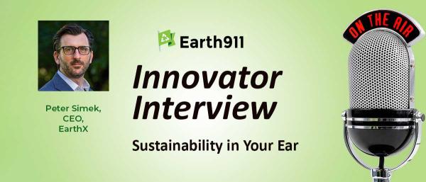 Sustainability In Your Ear: EarthX CEO Peter Simek on&hellip;
