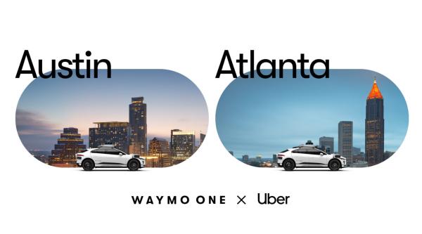 photo of Uber & Waymo Expand Partnership to Bring Autonomous Ride-Hailing to Austin & Atlanta image